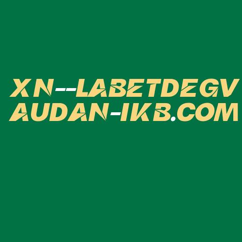 Logo da XN--LABETDEGVAUDAN-IKB